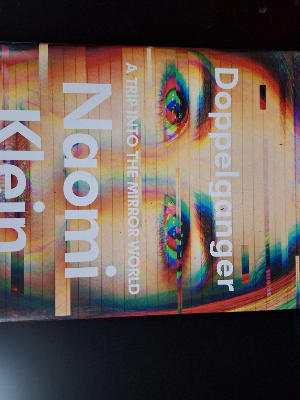 Naomi Klein - Doppelganger: A Trip into the Mirror World (Hardcover) Canadian